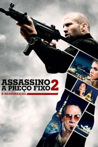 Assassino a Preço Fixo 2 - A Ressurreição