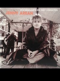 Jenny Arean: Voorwaarts en niet Vergeten (1999)