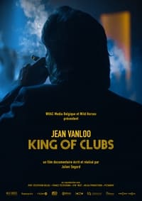 Jean Vanloo: King of Clubs (2018)