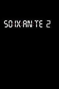 Soixante 2 (2020)