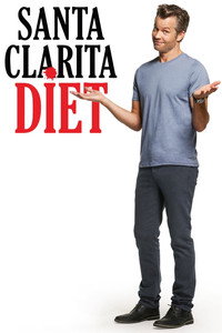 Постер сериала «Диета из Санта-Клариты (2017-2019)» — (17 из 60)