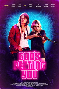 Постер фильма «God's Petting You (2022)» — (2 из 7)