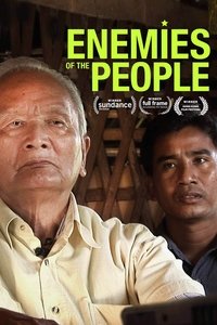 Enemies of the People (2009) Enemies of the People (2009)
