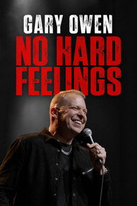 Gary Owen: No Hard Feelings