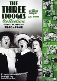 The Three Stooges Collection, Vol. 3: 1940-1942