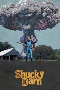 Poster de Shucky Darn