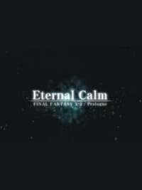 Poster de Final Fantasy X: Eternal Calm