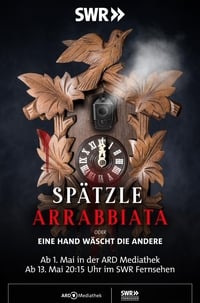 Spätzle arrabbiata - oder eine Hand wäscht die andere (2021)