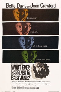 Постер фильма «Что случилось с Бэби Джейн? (1962)» — (10 из 39)