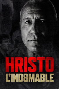 Poster de Hristo, l'indomable