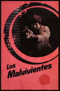 Poster de Los malvivientes