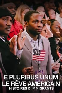 E pluribus unum : Le rêve américain (2018)