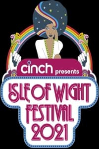 Isle of Wight Festival 2021 - 2021