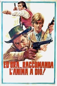 Ed ora... raccomanda l'anima a Dio! (1968)