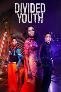 tv show poster Divided+Youth 2024