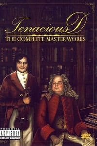 Tenacious D: Brixton Academy, London, November 3, 2002 (The Complete Masterworks)