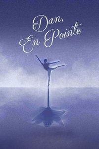 Poster de Dan, En Pointe