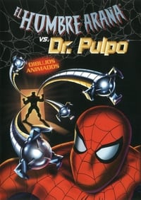 Poster de El Hombre-Araña vs. Dr. Pulpo