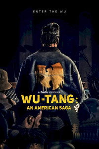 Постер сериала «Wu-Tang: Американская сага (2019-2023)» — (15 из 46)