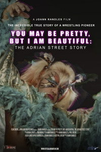 Постер фильма «You May Be Pretty, But I Am Beautiful: The Adrian Street Story (2019)» — (2 из 3)