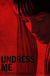 Poster de Undress Me