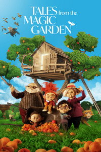 Tales from the Magic Garden