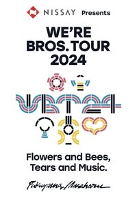 FUKUYAMA MASAHARU WE'RE BROS. TOUR 2024