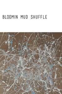 Poster de Bloomin Mud Shuffle