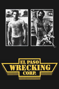 Постер фильма «El Paso Wrecking Corp. (1978)» — (5 из 7)
