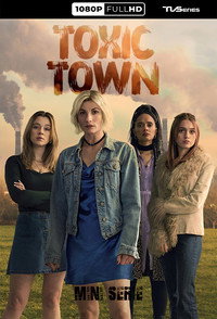 Toxic Town (2025) poster