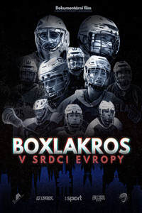 Boxlakros v srdci Evropy