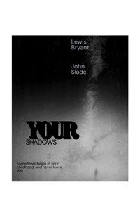 Your Shadows