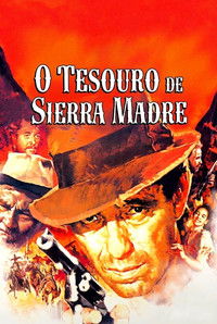 Imagem do Filme O Tesouro de Sierra Madre