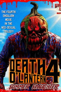 Death O Lantern 4: Summer Slaughter