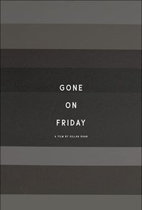 Imagem do Filme Gone On Friday