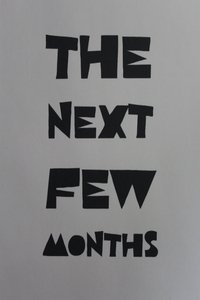 Imagem do Filme The Next Few Months