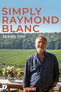 Simply Raymond Blanc - Season 2