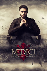 Постер сериала «Медичи: Повелители Флоренции (2016)» — (5 из 15)