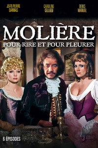 Molière pour rire et pour pleurer - Season 1 Episode Guide