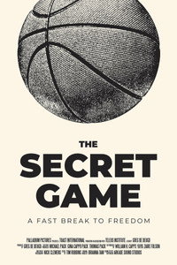 Imagem do Filme The Secret Game: A Fast Break to Freedom