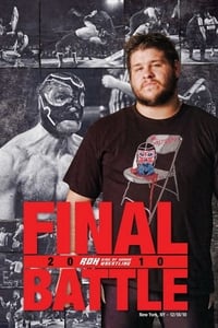 ROH: Final Battle 2010 (2010)