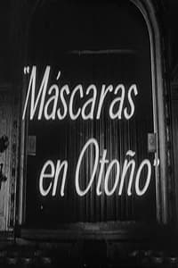 Máscaras en otoño (1964)