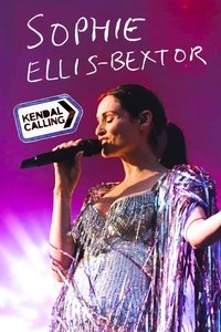 Poster de Sophie Ellis-Bextor: Live at Kendal Calling