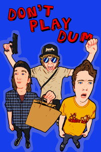 DON'T PLAY DUM (2026) subtitle poster