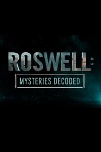 Poster de Roswell: Mysteries Decoded