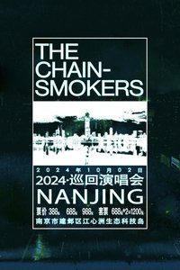 Poster de The Chainsmokers 2024 蓝色之星巡回演唱会·南京站