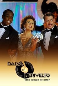 Dalva e Herivelto: Uma Canção de Amor (2010)