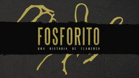 «Fosforito, una historia de flamenco (2021)» — обои к фильму #1