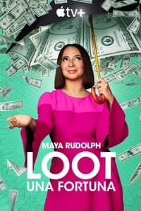 copertina serie tv Loot+-+Una+fortuna 2022