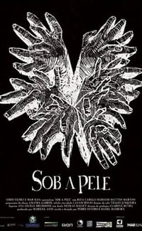 Sob a Pele (2013)